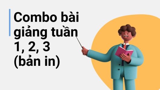 [21 TDPB] Combo bài giảng tuần 1, 2, 3 (bản in)