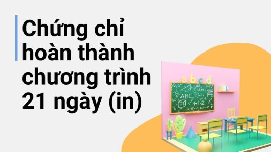 [21 TDPB] Chứng chỉ hoàn thành 21 ngày (in)