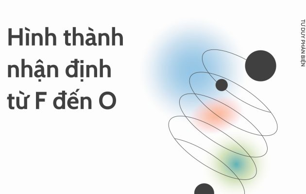 TDPB - 7 căn bệnh - Hình thành nhận định từ F đến O