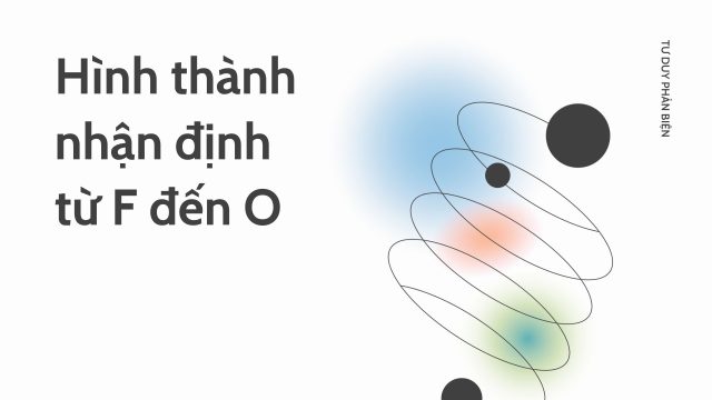 TDPB - 7 căn bệnh - Hình thành nhận định từ F đến O